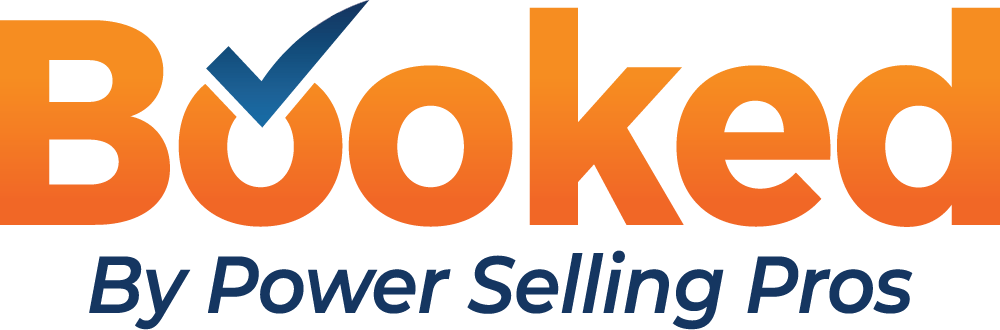 Booked by Power Selling Pros
